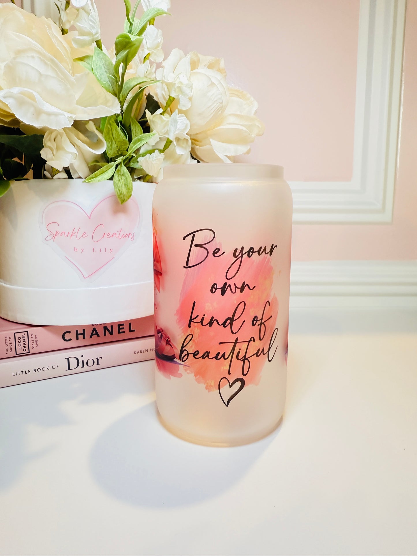 Be your OWN kind Glass Cup